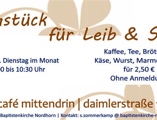Frühstück für Leib & Seele im „café mittendrin“